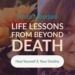 Anita Moorjani’s Life Lessons from Beyond Death (This is Life Changing)