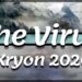Kryon Reveals How the Coronavirus Was Created and Explains Why It Will End Up Changing the World For the Better