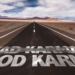 Why You Shouldn’t Believe in Karma
