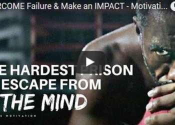 Morning Inspiration: How To Overcome Failure and Make an Impact (Motivational Video)