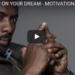 Morning Inspiration: Never Stop On Your Dream (Motivational Video)