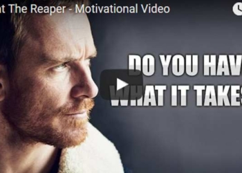 Morning Inspiration: How To Defeat the Reaper (Motivational Video)