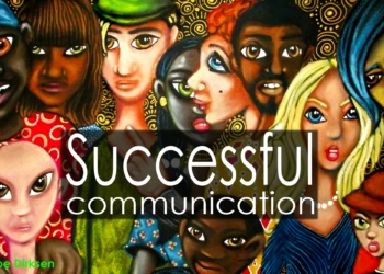 How to Communicate Successfully