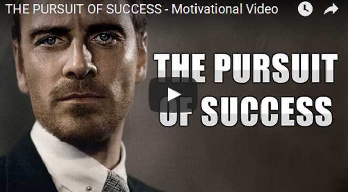Morning Inspiration: How To Pursue Success (Motivational Video)