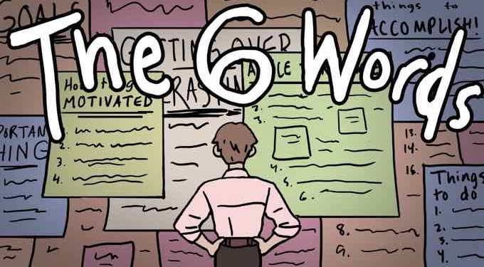 WATCH: These 6 Words Will Make You Stop Procrastinating