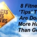 Dr. Mercola: 8 Fitness ‘Tips’ That Are Doing More Harm Than Good