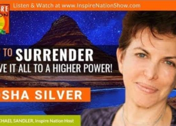 Tosha Silver: How to Surrender & Give It All to a Higher Power