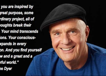 Wayne Dyer: How To Be a Greater Person By Far Than You Ever Dreamed Yourself To Be