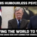 David Icke: Stop This Humourless Psychopath Driving The World To War