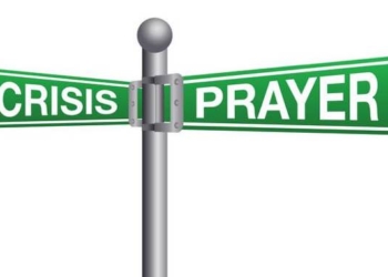How to Pray During a Crisis