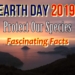 Earth Day 2019 Theme – Protect Our Species | Fascinating Facts