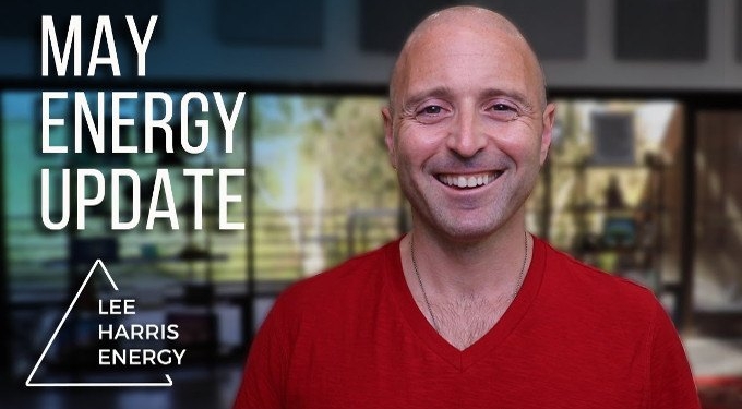 Lee Harris May 2019 Energy Update: Heart Energy Grounding, A New Wave of Awakened Seekers Emerging, The Gift of Loss