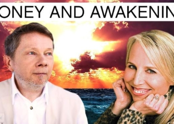 Managing Money and Awakening: Eckhart Tolle with Geneen Roth
