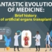 Fantastic Evolution of Medicine