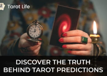 What Is Tarot Card Reading and Can Tarot Cards Predict The Future?