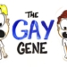 A Scientific Look at Homosexuality: Does Everyone Have a Gay Gene?