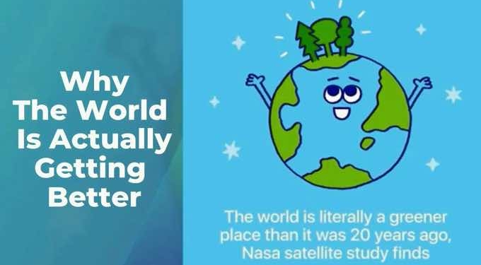 2019 Positive News Stories: The World Is Actually Getting Better + “I Love My Life” Music