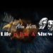 Life is Just A Show – Alan Watts [VIDEO]