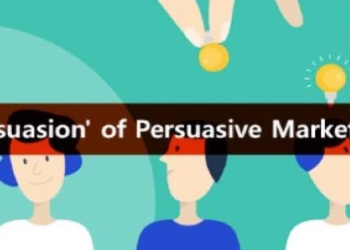 ‘Persuasion’ of Persuasive Marketing