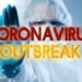 Coronavirus Outbreak: Timeline and Updates on What’s Happening