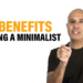 WATCH: The Benefits of Being A Minimalist | Robin Sharma [2-MIN VIDEO]