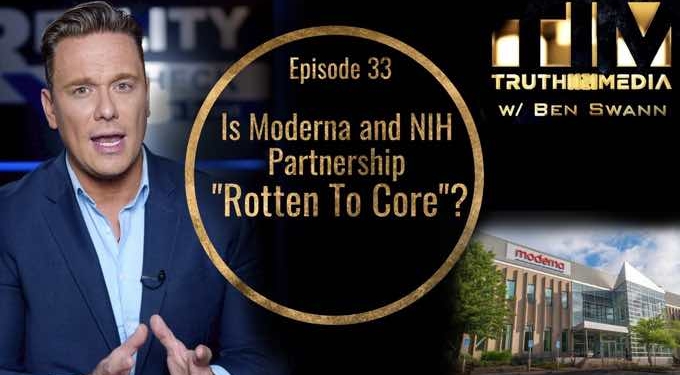 Is Moderna and NIH Partnership “Rotten To The Core”? | Ben Swann
