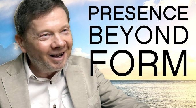 Presence Beyond Form | Eckhart Tolle