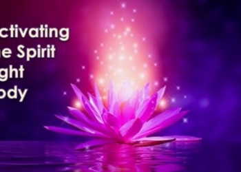 Activating the Spirit Light Body in Daily Life