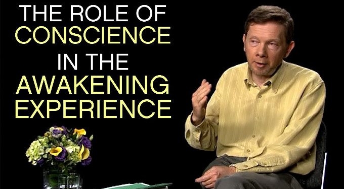 The Role of Conscience In The Awakening Experience | Eckhart Tolle