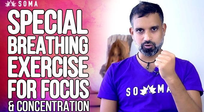 Special Breathwork Exercise For Focus and Concentration – SOMA Breath