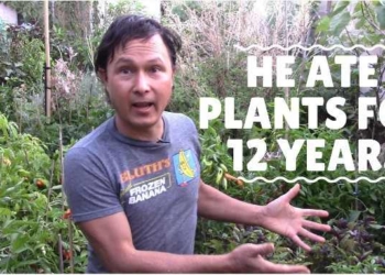 He Ate Plants From His Garden For 12 Years and This Happened
