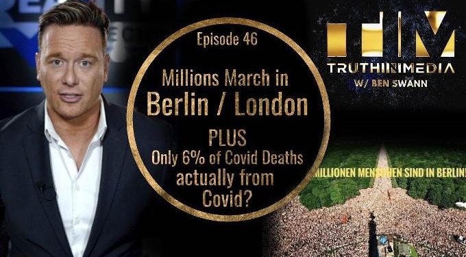 Millions March in Berlin and London PLUS Only 6% of C0VlD Deaths Actually from C0VlD?