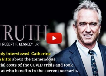“TRUTH” with Robert F. Kennedy Jr., featuring Catherine Austin Fitts