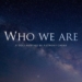 Who We Are (Documentary)