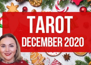Monthly Tarot Card Readings December 2020