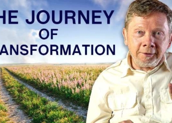 The Journey of Transformation | Eckhart Tolle