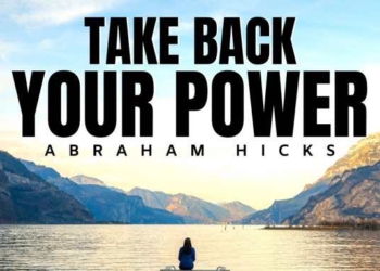 Abraham Hicks: Take Back Your Power _ Law Of Attraction (LOA)