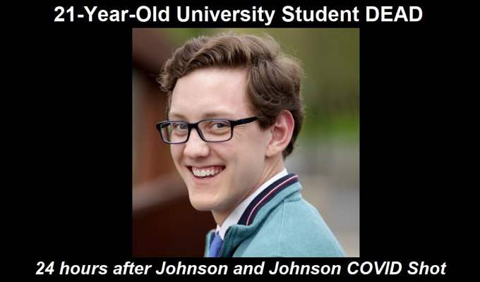 21-Year-Old University Student DEAD 24 Hours after Johnson & Johnson COVID Injection