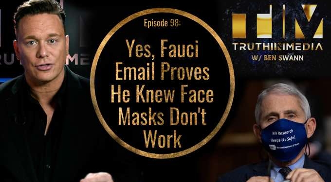 Fauci Email Proves He Knew Face Masks Don’t Work