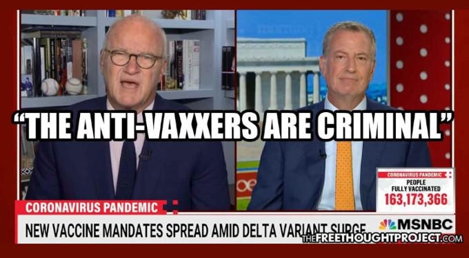 ‘They’re Criminal!’—Establishment Now Dangerously Dehumanizing the Vaccine Hesitant