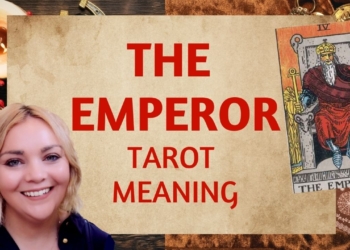 The Emperor Tarot Meaning | Upright & Reversed | Past, Present & Future | Love, Money, Spirituality