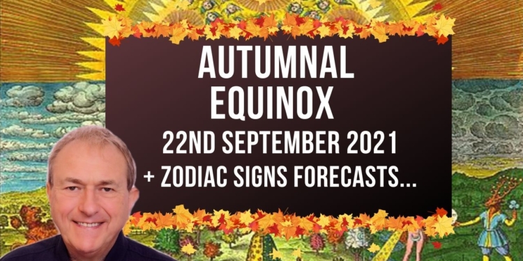 Autumnal Equinox + FREE Zodiac Forecasts – 22nd September 2021