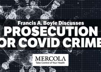 Roadmap for Prosecuting COVID Crimes | Dr. Joseph Mercola