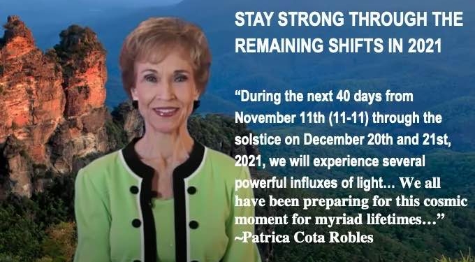 For 40 Days Beginning on 11-11, We Will Receive Powerful Influxes of Light To Uplift Humanity and Gaia – STAY STRONG!
