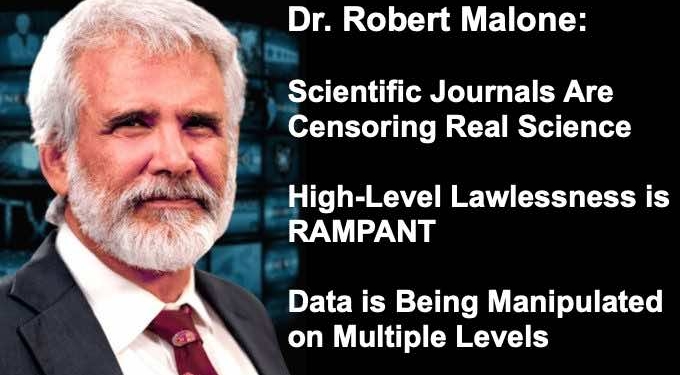 Scientific Journal Censorship With Dr. Malone | Dr. Joseph Mercola