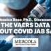 What the VAERS Data Tell Us About COVID Jab Safety | Dr. Joseph Mercola