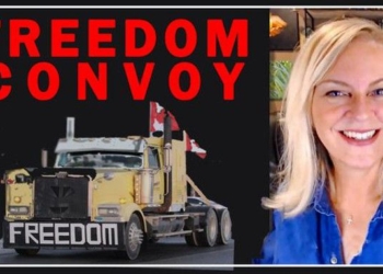Freedom Convoy – Canadian Truckers Inspire the WORLD!