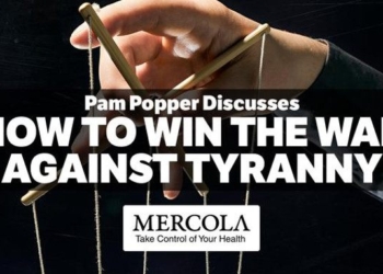How to Win the War Against Tyranny | Dr. Joseph Mercola