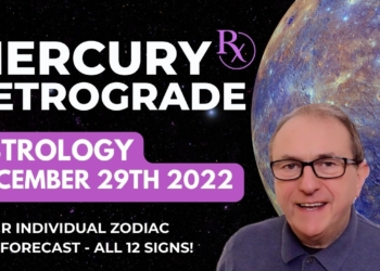 Mercury Retrograde 29th December 2022 Astrology + Zodiac Sign Forecasts ALL 12 SIGNS!