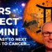 MARS Stations DIRECT Gemini + FORECAST to Ingress to Cancer. Insights for a fast-changing world!